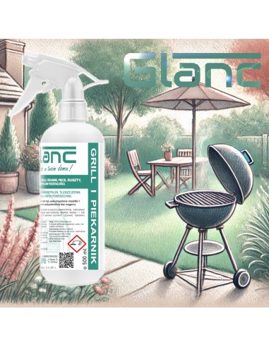 Glanc Grill I Piekarnik 0,5l - intensywny środek do odtłuszczania i usuwania przypaleń
