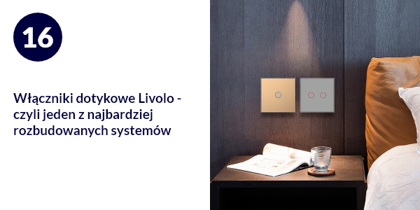 Włączniki dotykowe Livolo - czyli jeden z najbardziej rozbudowanych systemów